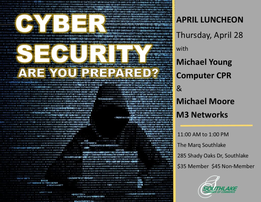 cyber security are you prepared southlake chamber of commerce